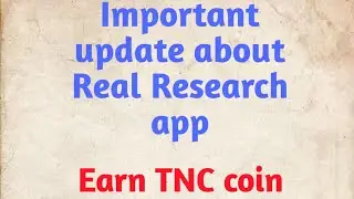Update Real research app now survey of 4 + 10 + 10 tnc