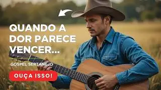 💖 Minha Esperan&ccedil;a Vem do C&eacute;u &ndash; O Louvor Sertanejo Gospel Que Vai Tocar Sua Alma Profundamente ✝️