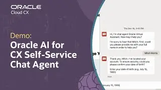 Oracle AI for CX Self-Service Chat Agent: Demo