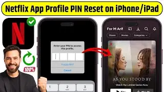 How to Reset Netflix Locked Profile PIN on iPhone/iPad | Netflix App Profile PIN Forget on iPhone