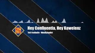 [Schängel-Hits] #05  Hey Confluentia, Hey Kowelenz // TuS-Fanradio