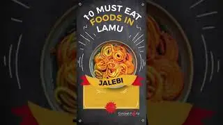 THE MOST EATEN FOOD IN LAMU KENYA