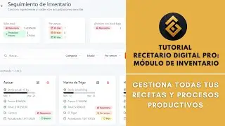 Controla TODOS tus Ingredientes en minutos | M&oacute;dulo de Inventario Recetario Digital Pro