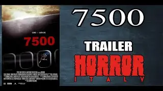 7500  Trailer - Horror Italy -