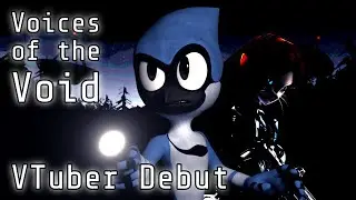 Returning to streaming! [VTuber Debut/Voices of the Void VOD]