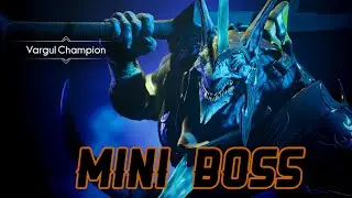 Vargul Champion Mini Boss | GodFall