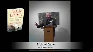 Richard Snow - Iron Dawn - NMHS Seminar Series 1-27-2018