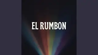 el rumbon (feat. 100tifico) (tipico)