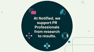Public Relations Solutions | Notified