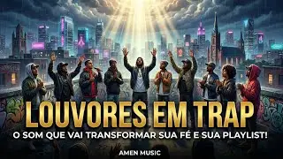 Trap Gospel PESADO: Bass Boosted & Edifica&ccedil;&atilde;o | AMEN MUSIC