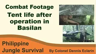 Tent life after encounter in Basilan, 12th Scout Ranger Company, Basilan 2011