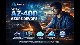 Azure DevOps - Introducci&oacute;n