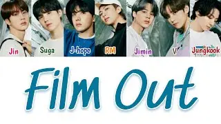 BTS - Film Out ( Color/Coded/lyrics)