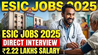 ESIC Recruitment 2025 Telugu | ప్రొఫెసర్ Jobs | Salary ₹2,22,543 | No Exam | Full డీటెయిల్స్. #viral