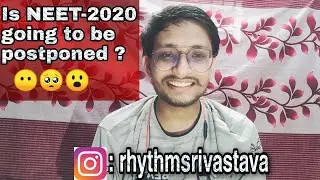 Is NEET-2020 going to be postponed ? 😮 Breaking News