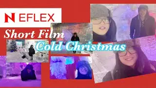 Neflex (Short Film) Cold Christmas | RussTV