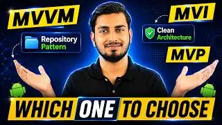 Every Android Architecture Pattern Explained | MVVM, MVP, MVI & Clean Architecture