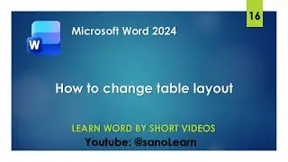 16- how to change table layout in word 2024