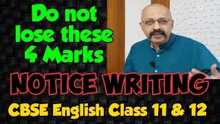 Notice Writing | Format, Content, Expression | CBSE Class 11 and 12 | Explained in English and Hindi