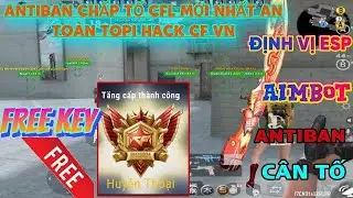 HACK CF | HACK CFM | HACK CROSSFIRE LEGENDS FREE | AUTO GHIM ĐẦU HEADSHOT ĐỊNH VỊ BẮN KH&Ocirc;NG GIẬT #2