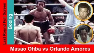 Masao Ohba vs Orlando Amores, Widescreen Match Highlights, Knockout & Slow motion 1972