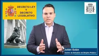Cuerpo Gestión Administración Civil del Estado. El Decreto Ley y el Decreto Legislativo.
