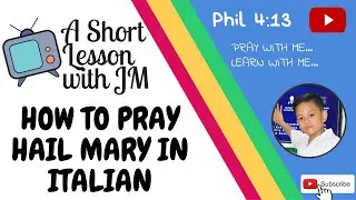How to pray Hail Mary in Italian