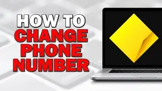 How To Change Phone Number In Commbank (Easiest Way)
