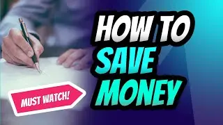How to Save Money in 2022 | Fast Ways for Money Saving