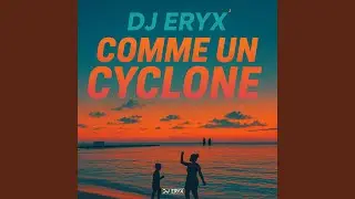 COMME UN CYCLONE