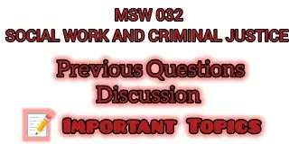 MSW 032 | Social Worker and Criminal Justice | IGNOU MSW Exam | Important Questions + Exam Tips