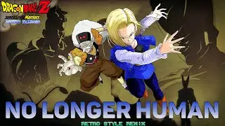 Dragon Ball Z: Super Sonic Warriors - No Longer Human (Remix)