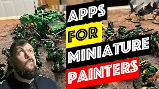 Indie Hacking apps for Miniature Painters, wargamers and hobbyists