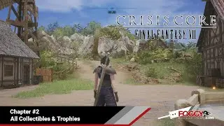 Crisis Core Final Fantasy VII Reunion - Chapter #2 All Collectibles and Trophies