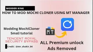LEARN MODDING | How to MOD Mochi Cloner using MT Manager |Smali Reverse Engineering |2024 #mtmanager
