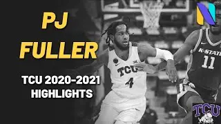 PJ Fuller TCU Horned Frogs 2020 - 2021 Highlights | NEWEST WASHINGTON HUSKY!