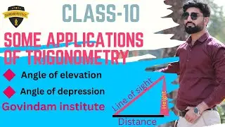 Govindam Institute  Live Stream class 10 ch 9 Some Application of Trigonometry