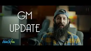 Walk FM GM Update | Derek shares about upcoming Fundraiser