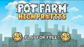 [FR] High Profits - COMMENT CULTIVER DE LA WEED ??? CLICKER
