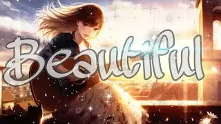 Beautiful - Christina Aguilera (Nightcore)