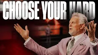 Choose Your Hard | Keith Craft | Sermons
