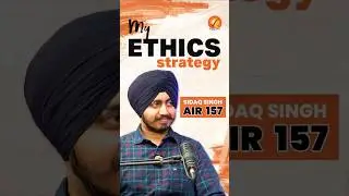 My Ethics Strategy | UPSC CSE AIR 157 | Sidaq Singh | Topper Talk | Vajiram and Ravi