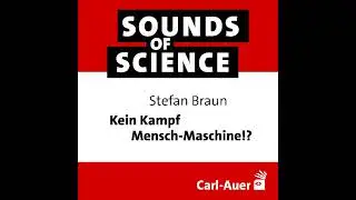 #241 Stefan Braun | Kein Kampf Mensch-Maschine!?