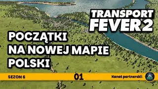 Buduję firmę transportową na własnej mapie Polski | Transport Fever 2 | 01 PL