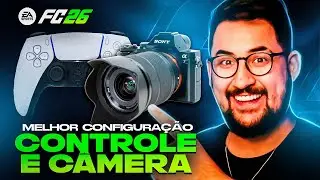 EA FC 26 - MELHOR CONFIGURAÇÃO DE CONTROLE, CÂMERA E JOGO PARA JOGAR MELHOR!