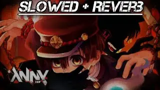 (Slowed + Reverb) Anny - Casa Vermelha ft. @Miistery