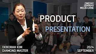 SEPTEMBER 2024 Melbourne ODS - Product Presentation by DM Deborah Kim