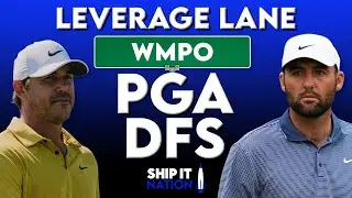 WMPO - PGA Leverage Lane | DraftKings & FanDuel DFS | Single-Entry GPP Strategy