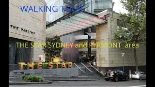 The STAR Sydney and around Pyrmont area. /Walking tour#