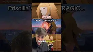 Priscilla&rsquo;s future is TRAGIC&hellip; Re:Zero #rezero #anime #lightnovel #tbate #orv #lotm #isekai